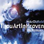 Thou Art in Heaven - The remixes